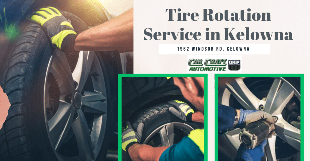 Tire Rotation Service in Kelowna